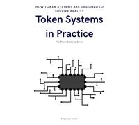 Token Systems in Practice: Designing Supply, Incentives, and Governance