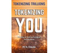 Tokenizing Trillions: Tokenizing YOU