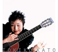 Tokiko Kato - Ima Ga Ashita To Deau Toki
