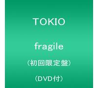 Tokio - FRAGILE -LTD/CD+DVD-