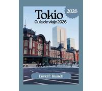 Tokio Guía de viaje 2026