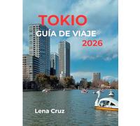 Tokio Guía de viaje 2026