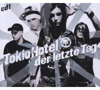 Tokio Hotel - Der Letzte Tag (Cd1)