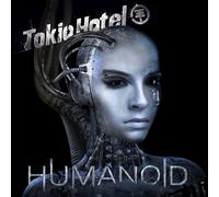 Tokio Hotel - Humanoid-German Language