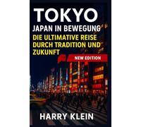 TOKIO, JAPAN REISEFÜHRER 2026