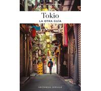 Tokio - La Otra Guía