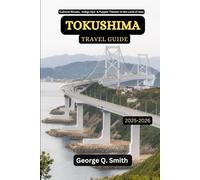 Tokushima Travel Guide 2025-2026: Cultural Rituals, Indigo Dye & the Puppet Theater in the Land of Awa
