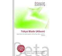 Tokyo Blade (Album): Black Hearts & Jaded Spades, All the Aces, BBC Live & In-Session