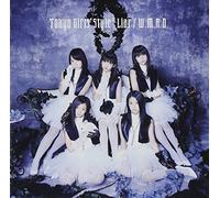 TOKYO GIRLS STYLE - LIAR/W.M.A.D(CD+DVD)(ltd.ed.)