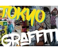 Tokyo Graffiti (Copertina rigida)