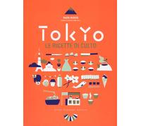 Tokyo. Le ricette di culto - Murota Maori