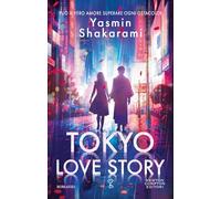 Tokyo love story. Ediz. italiana