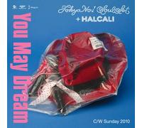 Tokyo No.1 Soul Set + Halcali - You May Dream