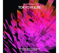 Tokyo Pulse - Japanese Funk, Modern and City Pop from the Tokyo Scene - 1974-88