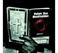 TOKYO SEX DESTRUCTION - SAGITTARIUS