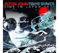 Tokyo Shakes - Live In Japan 1971 - Elton John (Audio cd)