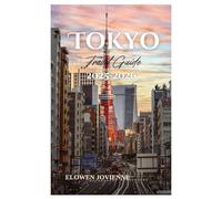 Tokyo Travel Guide 2025-2026