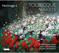 Tolbecque/ Coin/ Jansen - Hommage A Auguste Tolbecque