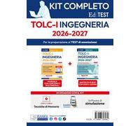 TOLC-I 2026: Kit completo per il test di Ingegneria. Con software di simulazione e video lezioni