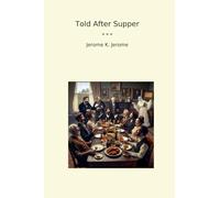 Told After Supper
