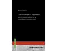 Tolerance instead of suppression: Inverse vaccination strategies and the paradigm shift in vaccination strategy