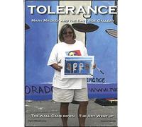 Tolerance: Mary Mackey and the East Side Gallery