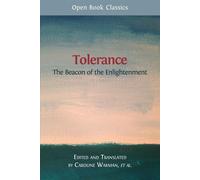 Tolerance: The Beacon of the Enlightenment - Warman Caroline