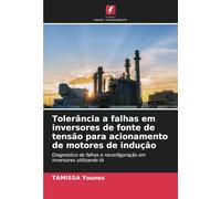 Tolerância a falhas em inversores de fonte de tensão para acionamento de motores de indução: Diagnóstico de falhas e reconfiguração em inversores utilizando IA