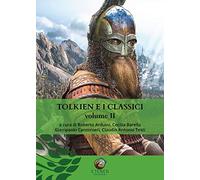 Tolkien E I Classici - - 2018