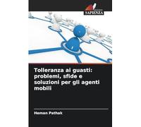 Tolleranza ai guasti: problemi, sfide e soluzioni per gli agenti mobili