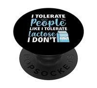 Tollero Le Persone Come Tollero Il Lattosio, Non Lo Tollero PopSockets PopGrip Intercambiabile