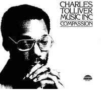 Tolliver, Charles - Music Inc: Compassion