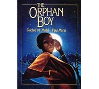Tololwa Mollel The Orphan Boy (Copertina rigida)