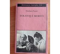 Tolstoj è morto