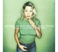 Tolstoy,Viktoria - Blame It on My Youth