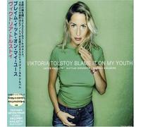 Tolstoy, Viktoria - Blame It On My Youth