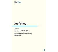 Tolstoy's Diaries Volume 1: 1847-1894