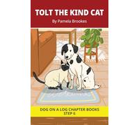 Tolt The Kind Cat Chapter Book: Decodable Chapter Book Series for Students Learning to Read. For Developing Readers and Students with Dyslexia. (Step ... words containing ild, ind, old, olt, ost): 30