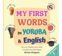 Tolu Lawal My First Words in Yoruba and English (Tascabile)