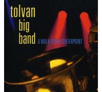 A Walk In The Centerpoint - Tolvan Big Band (Audio cd)