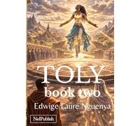 TOLY: The Rite of Mourning: Book 2