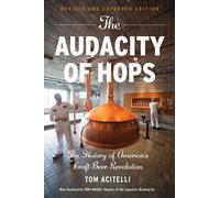 Tom Acitelli Tony Magee The Audacity of Hops (Tascabile)