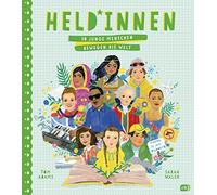 Tom Adams Sarah Heldinnen - 50 junge Menschen bewegen die We (Copertina rigida)