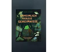 Tom Adams Unheimlich krasse Geheimnisse: Die 100 gruseligsten (Copertina rigida)
