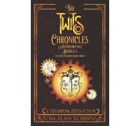 Tom Alan Robbins The Twits Chronicles, Anthology #1 (Tascabile) Twits Chronicles