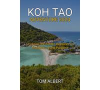 Tom Albert Koh Tao Adventure 2024 (Tascabile)