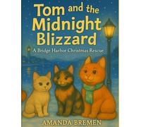TOM AND THE MIDNIGHT BLIZZARD