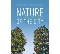 Tom Armour Andrew Tempany Nature of the City (Tascabile)