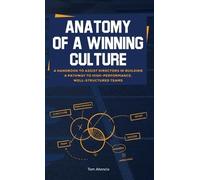 Tom Atencio Anatomy of a Winning Culture (Copertina rigida)