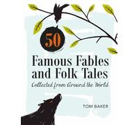 Tom Baker 50 Famous Fables and Folk Tales (Copertina rigida)